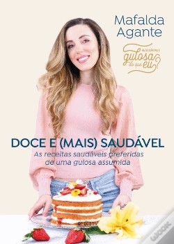 Capa do artigo Doce e (Mais) Saudável