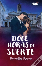 Doce Horas De Suerte