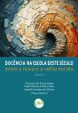 Docência Na Escola Deste Século - Preview