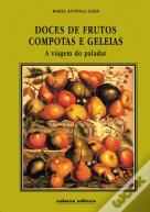Doces de Frutos - Compotas e Geleias