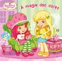 Docinho de Morango - A Magia das Cores - Preview