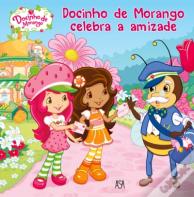 Docinho de Morango Celebra a Amizade