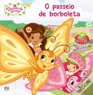 Docinho de Morango - O Passeio de Borboleta