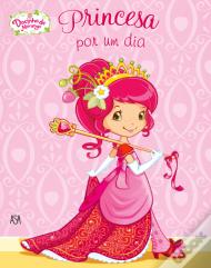 Docinho de Morango - Princesa por um Dia