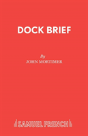 Dock Brief - Preview