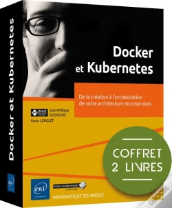 Capa do artigo Docker Et Kubernetes - Coffret De 2 Livres : De La Creation A L'Orchestration De Votre Architecture