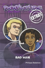 Dockside Extras: Bad Hair (Stage 1, Book 5) - Preview