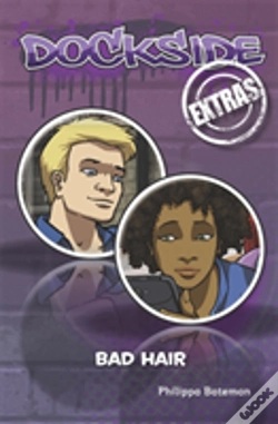 Capa do artigo Dockside Extras: Bad Hair (Stage 1, Book 5)