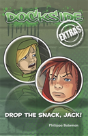 Dockside Extras: Drop The Snack, Jack! (Stage 2, Book 4) - Preview