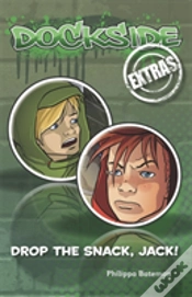 Capa do artigo Dockside Extras: Drop The Snack, Jack! (Stage 2, Book 4)