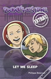 Capa do artigo Dockside Extras: Let Me Sleep (Stage 1, Book 1)