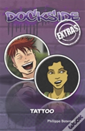 Capa do artigo Dockside Extras: Tattoo (Stage 1, Book 2)