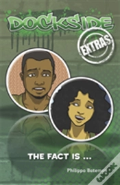 Capa do artigo Dockside Extras: The Fact Is... (Stage 2, Book 3)