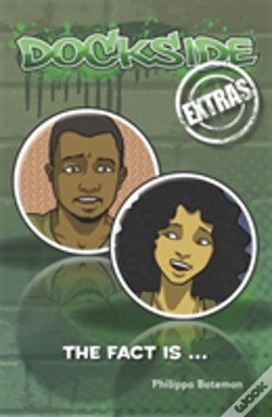 Capa do artigo Dockside Extras: The Fact Is... (Stage 2, Book 3)