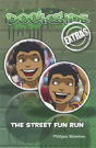 Dockside Extras: The Street Fun Run (Stage 2, Book 5) - Preview