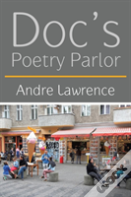 Doc'S Poetry Parlor