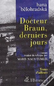 Capa do artigo Docteur Braun Derniers Jours