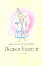 Docteur Exacoeur - Preview