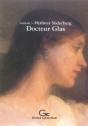 Docteur Glas - Preview