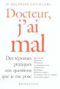 Docteur J'Ai Mal Des Reponses Pratiques - Preview