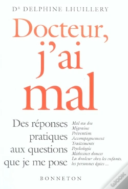 Capa do artigo Docteur J'Ai Mal Des Reponses Pratiques
