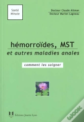 Docteur J'Ai Mal La : Hemorroides Polypes Mst