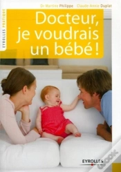 Capa do artigo Docteur, Je Voudrais Un Bebe  Le Couple Et L