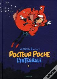 Docteur Poche : Intégrale Vol.1 : 1976-1979