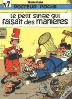 Capa do artigo Docteur Poche N.7 Le Petit Singe Qui Faisait Des Manieres