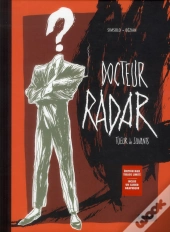 Docteur Radar -  N&B