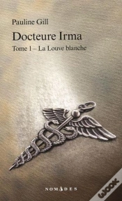 Capa do artigo Docteure Irma V 01 La Louve Blanche  Compact