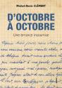D'Octobre À Octobre  ; Une Errance Insoumise - Preview