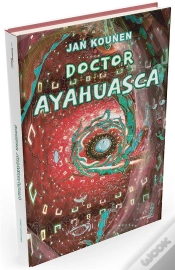 Capa do artigo Doctor Ayahuasca