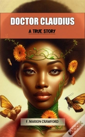 Capa do artigo Doctor Claudius A True Story