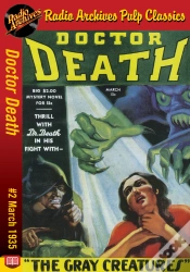 Capa do artigo Doctor Death #2 The Gray Creatures