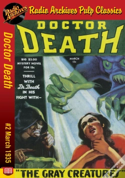 Capa do artigo Doctor Death #2 The Gray Creatures