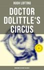 Doctor Dolittle'S Circus (Musaicum Children'S Classics) - Preview