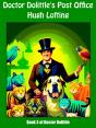 Doctor Dolittle'S Post Office - Preview