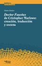 Doctor Faustus De Christopher Marlowe: Creación, Traducción Y Escena - Preview