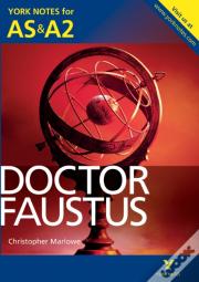 Doctor Faustus: York Notes As & A2 - For 2026, 2027 Exams