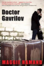 Doctor Gavrilov - Preview