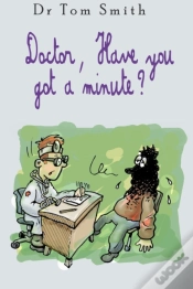 Capa do artigo Doctor Have You Got A Minute