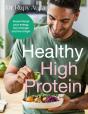 Doctor S Kitchen: Healthy High Protein - Preview