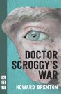 Doctor Scroggy'S War - Preview