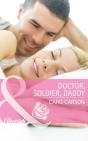 Doctor, Soldier, Daddy - Preview