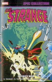 Doctor Strange Epic Collection: Infinity War