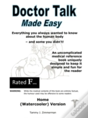 Capa do artigo Doctor Talk - Made Easy: Home (Watercool