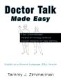 Doctor Talk - Made Easy - Preview