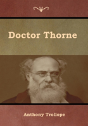 Doctor Thorne - Preview