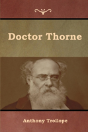 Doctor Thorne - Preview